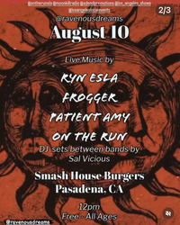 Ravenous Dreams Presents...A Day at Smash House Burgers