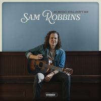 New Album! Sam Robbins