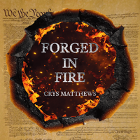 Forged In Fire by Crys Matthews