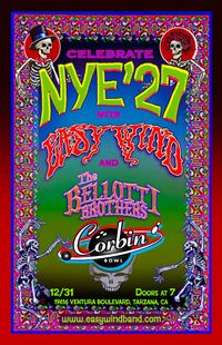 NYE Celebration with Easy Wind and The Bellotti Brothers at Corbin Bowl Los Angeles/Tarzana