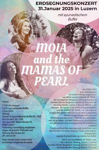 AUSVERKAUFT! MITSINGKONZERT ✦ MOIA & MAMAS OF PEARL • ✧ ✦ ✧ • Earth Blessing Concert LUZERN