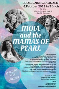 AUSVERKAUFT ➠ MITSINGKONZERT ✦ MOIA & MAMAS OF PEARL • ✧ ✦ ✧ • Earth Blessing Concert ZÜRICH (für Frauen)