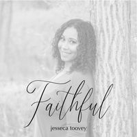 Faithful by Jesseca Toovey