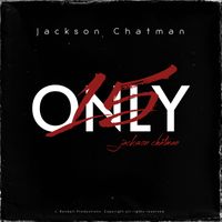 Only 15 by Jackson Chatman