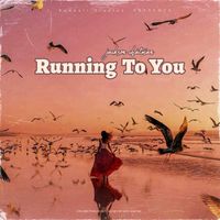 Running to You by Jackson Chatman