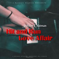 Hit and Run by Jackson Chatman