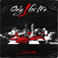 Only 1 for You by Jackson Chatman