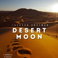 Desert Moon by Jackson Chatman