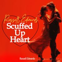 Scuffed Up by Russell Edwards
