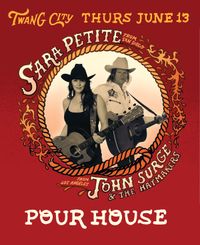 Sara Petite w/ John Surge and The Haymakers