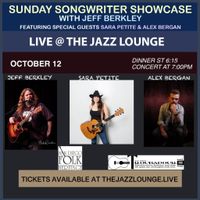 Sunday Songwriter Showcase with Jeff Berkley Featuring Special guests Sara Petite & Alex Bergan