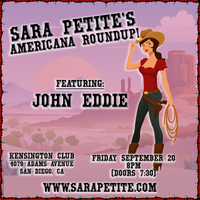 Sara Petite's Americana Roundup - Doors at 7:30pm
