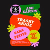 Sara Petite - Trashy Annie - Ash Easton @ The Casbah