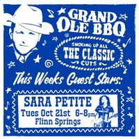 Sara Petite @ Grand Ole BBQ