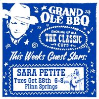Sara Petite @ Grand Ole BBQ
