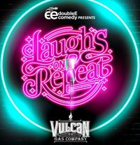 Laughs on Repeat Volume 2