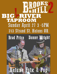 Brooks Hill 2 at Big River Taproom again!