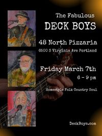 Deck Boys at 48 North Pizzeria