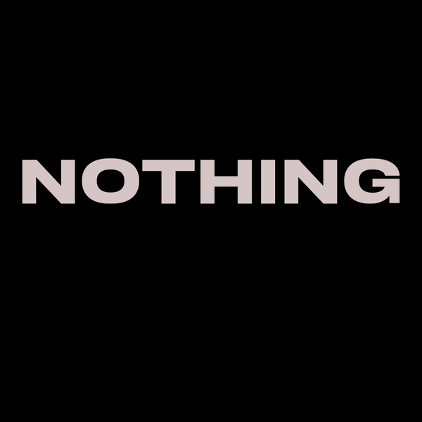 Nothing