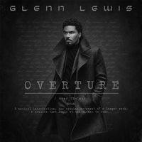 Overture by Glenn Lewis