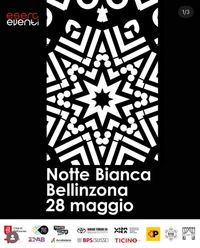 Notte Bianca Bellinzona