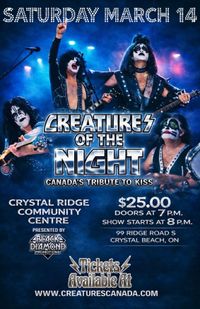 Creatures of the Night : Canadas Ultimate KISS Experience 