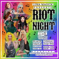 RIOT NIGHT!