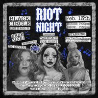 RIOT NIGHT!
