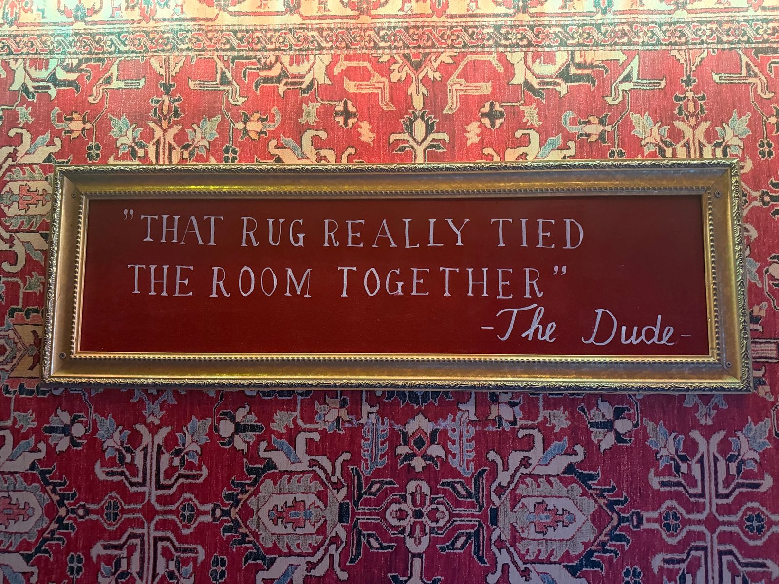 “That rug really tied the room together.” The sign at Grand Café Lebowski, Utrecht.