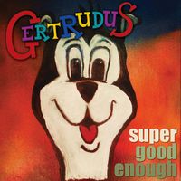 Gertrudus & Wormstew