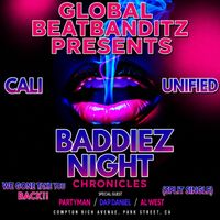 BADDIEZ NIGHT CHRONICLES (SPLIT SINGLE) by Global BeatBanditz