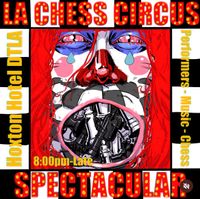 CHESS CIRCUS SPECTACULAR
