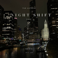 Night Shift Vol.1 by Tae Laurent