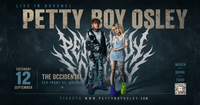 Petty Boy Osley - Halfway Home Tour : Quesnel