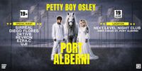 Petty Boy Osley - Halfway Home Tour : Port Alberni