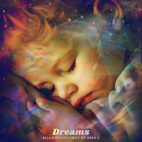 Dreams by Relaxing Lullabies by Greg S