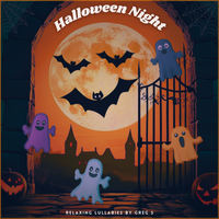 Halloween Night by Relaxing Lullabies by Greg S