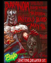 PULP X PARANOIA X PRECIOUS BLOOD