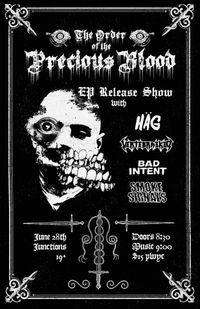 The Order of the Precious Blood EP Release Show