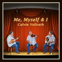 Me, Myself & I (DD) by Calvin Vollrath