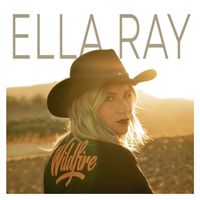Wildfire by Ella Ray