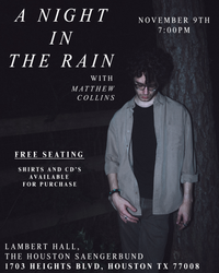 A NIGHT IN THE RAIN WITH MATTHEW COLLINS