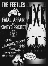 The Feetles, Fatal Affair, and The Koneyo Project at The Laundry Room!