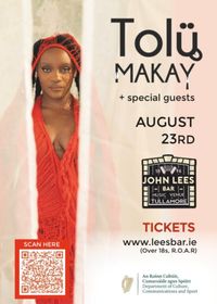 Tolü Makay + Special guests