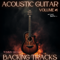 Acoustic Guitar Backing Tracks Volume #1 by Tommy Graven