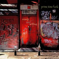 READY AND WILLING by Prime Time Funk