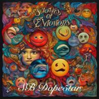 Stories Of Emotions by SB Dopestar