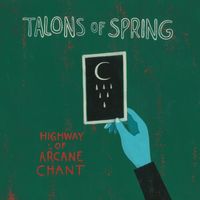 We Live by Talons of Spring