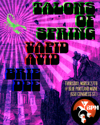 Talons of Spring with Vapid Avid and Brie Dee!