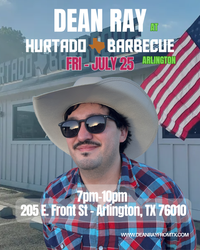 Dean Ray at Hurtado BBQ - Arlington